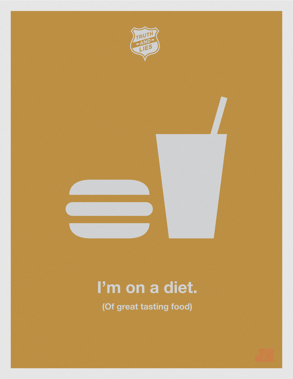 truth and lies diet (Honest) Posters